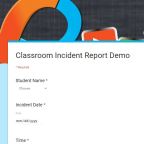 School-Wide Classroom Incident Report Workflow