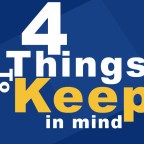 4 Things to KEEP in Mind